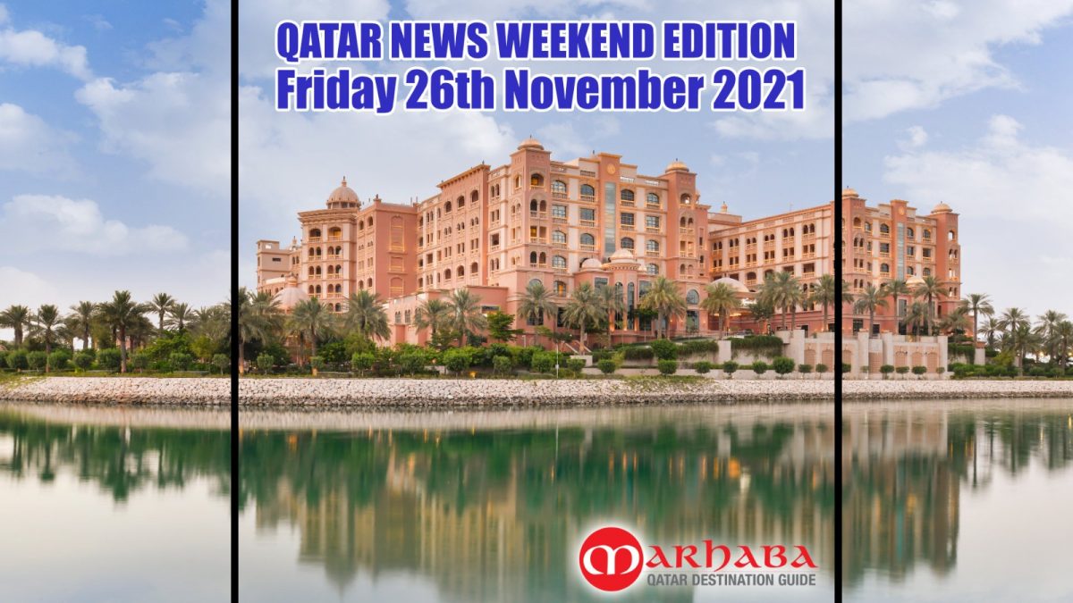Qatar Weekly News Recap: 26 November 2021