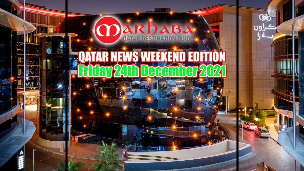 Qatar Weekly News Recap: 24 December 2021