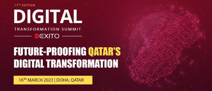 IT Experts, Industry Leaders to Lead 2023 Digital Transformation Summit Qatar this March